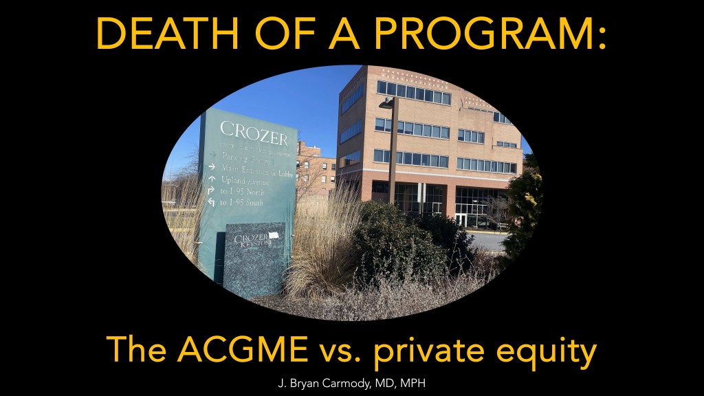 Death of a program: the ACGME vs. private equity